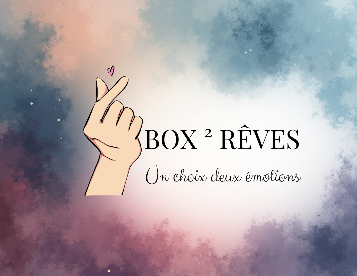 Signature BOX2RÊVES
